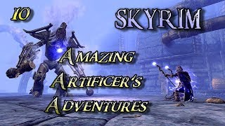 SKYRIM SUMMERSET ISLE 14  Amazing Artificers Adventures  Ep 10 Ultimate Craftsman Roleplay [upl. by Cresida109]