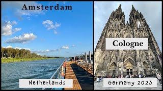 Rhine Castles amp Swiss Alps Cruise  Amaserena  Amawaterways  Day 1 amp 2  Cologne Germany  2023 [upl. by Doownil]