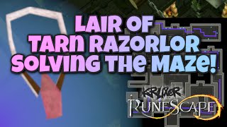 Lair of Tarn Razorlor  Solving the Maze  Runescape 3 [upl. by Urina384]