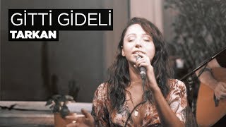 Gitti Gideli Akustik  Zeynep Bastık [upl. by Sihunn]