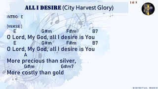 All I Desire Lyrics and Chords City Harvest Glory [upl. by Shakespeare]