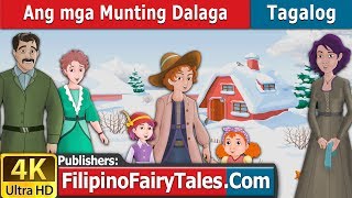 Ang mga Munting Dalaga  Little women in Filipino  FilipinoFairyTales [upl. by Adnih164]