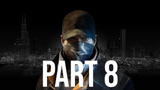 Watch Dogs PC Gameplay Part 8  Hold On Kiddo  Breakable Things [upl. by Aietal]