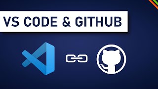 How To Use GitHub with VS Code in 2020  Commit amp Push  Part 1 [upl. by Boak]