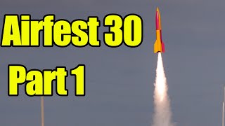 Airfest 30 High Power Rocket Launch  Part 1 [upl. by Abigale]