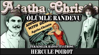 Ölümle Randevu  AGATHA CHRISTIE  TKRT [upl. by Eat]