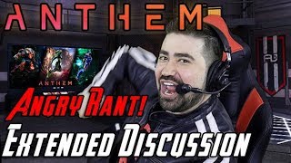 Anthem Angry Rant  Extended Review Discussion [upl. by Almeta]