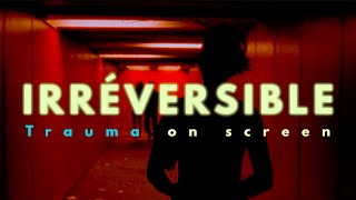 Gaspar Noé’s Irreversible Damage [upl. by Astrahan480]