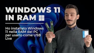 🚀 Ho installato Windows 11 nella memoria RAM • Una 💣 in velocità [upl. by Ranice]