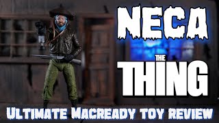 NECA  ULTIMATE MACREADY  THE THING  TOY REVIEW [upl. by Amoreta85]