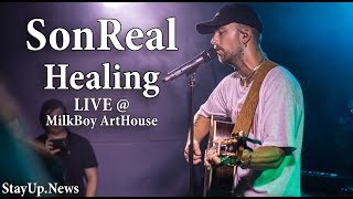 SonReal  Healing feat Jesse Reyez LIVE  MilkBoy ArtHouse [upl. by Adiana]