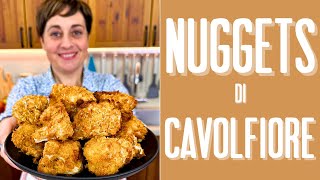 NUGGETS DI CAVOLFIORE in Friggitrice ad Aria Ricetta Facile  Fatto in Casa da Benedetta [upl. by Minnaminnie]