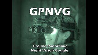 GPNVG Ground Panoramic Night Vision Goggle [upl. by Onfre]