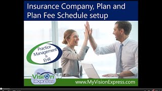 My Vision Express® How to Set Up Insurance Fee Schedules [upl. by Vasyuta]