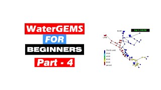 WaterGEMS Connect Edition Tutorial for Beginners Part  04 [upl. by Gabler]