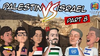 Palestina VS Israel Part 8 [upl. by Gabriel]