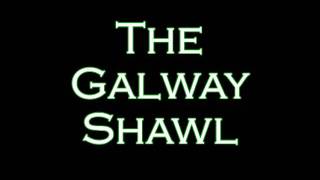 The Galway Shawl  Johnny McEvoy [upl. by Peter89]