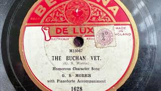 G S Morris  The Buchan Vet 78 rpm record 1930 [upl. by Ailsun]