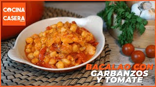 Bacalao con Garbanzos y Tomate [upl. by Meras]