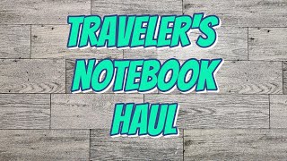 My latest Travelers Notebook Haul Sept 2024 [upl. by Schweiker]