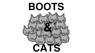 Boots and Cats [upl. by Horace607]