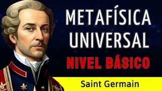 Revelaciones Sorprendentes sobre Metafísica Universal Saint Germain AUDIOLIBRO [upl. by Ayle]