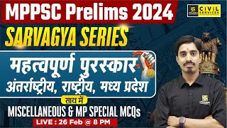 Important Awards 2024  MP Awards  Sarvagya Series  Current Affairs for MPPSC  By Avnish Sir [upl. by Llehsram]