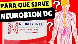 NEUROBION DC  Vitaminas b1 b6 y b12 para que sirven NERVIO Ciático  NERVIO Trigémino y NEUROPATIA [upl. by Rahal461]