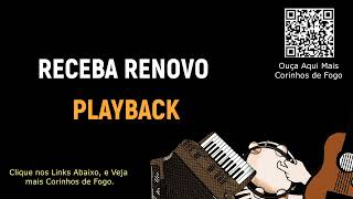 PLAYBACK  MÚSICA CORINHO DE FOGO RECEBA RENOVO [upl. by Airdna]