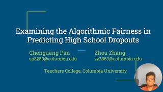 Examining Algorithmic Fairness in Predicting High School Dropouts Accepted by EDM2024 [upl. by Magas]