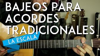 Bajeos de Acordes Tradicionales  Clásicos  Abiertos  Tutorial Guitarra  LA ESCALA [upl. by Ymmot]