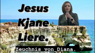 Jesus Kjane Liere Zeuchnis von Diana Fröse Reinland MB [upl. by Mapel183]