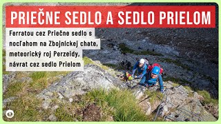 Ferrata Priečne sedlo s nocľahom na Zbojníčke a sedlo Prielom z Hrebienka [upl. by Nahtanohj]