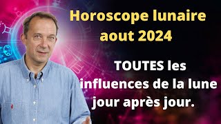 Horoscope Lune tout aout 2024 [upl. by Yderf]