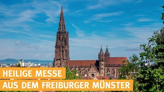 Heilige Messe live aus Freiburg katholischer Gottesdienst  10112024 [upl. by Tarazi74]