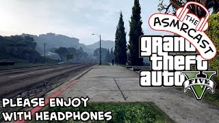 ASMR GTA V  Walking Across The Entire Map Part 2 Male British Whispering Ear To Ear [upl. by Orji]