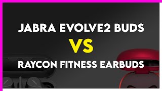 Jabra Evolve2 Buds vs Raycon Fitness Earbuds Comparison [upl. by Matt]