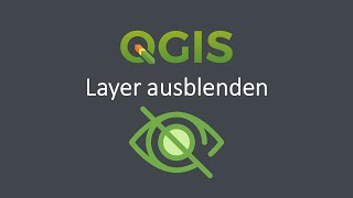 QGIS Layer im Layerfenster ausblenden [upl. by Aurlie]