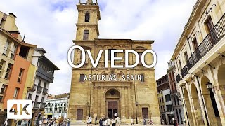 Oviedo Spain  Visiting the elegant Asturian capital  Travel to Spain 4K [upl. by Nosle157]