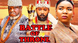 BATTLE OF THRONEFull Movie FREDRICK LEONARD QUEENETH HILBERTEKENE UMENWA 2024 NIGERIAN MOVIE [upl. by Oner]