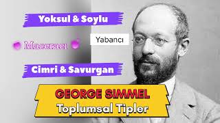 Simmel ve Toplumsal Tipler I simmel toplumsatipler [upl. by Ahtimat]