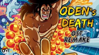 One Piece – ODEN Death Theme  HQ Remake [upl. by Arathorn]