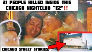 21 People KILLED In A Chicago Club “E2” After FIGHT Leads To Stampede  Chicago Street Stories EP1 [upl. by Alekram]