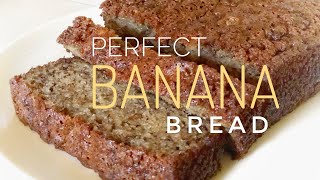 Perfectly moist BANANA BREAD [upl. by Buckden182]