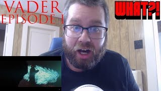 VADER EPISODE 1 SHARDS OF THE PAST  A STAR WARS THEORY FANFILM Reaction [upl. by Ellerud]