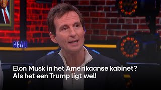 Elon Musk in het Amerikaanse kabinet Als het een Trump ligt wel  BEAU [upl. by Whatley7]