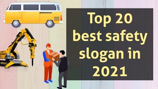 Top 20 best safety slogan in 2021 Safety day slogan Industrial safety slogan road safety slogan [upl. by Prosperus]