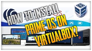 How to Install PrimeOS on VirtualBox [upl. by Haliled595]