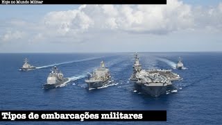 Tipos de embarcações militares [upl. by Gensmer]