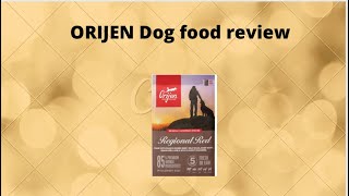 Orijen Dog Food Review [upl. by Walls]